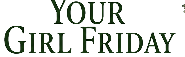 Your Girl Friday